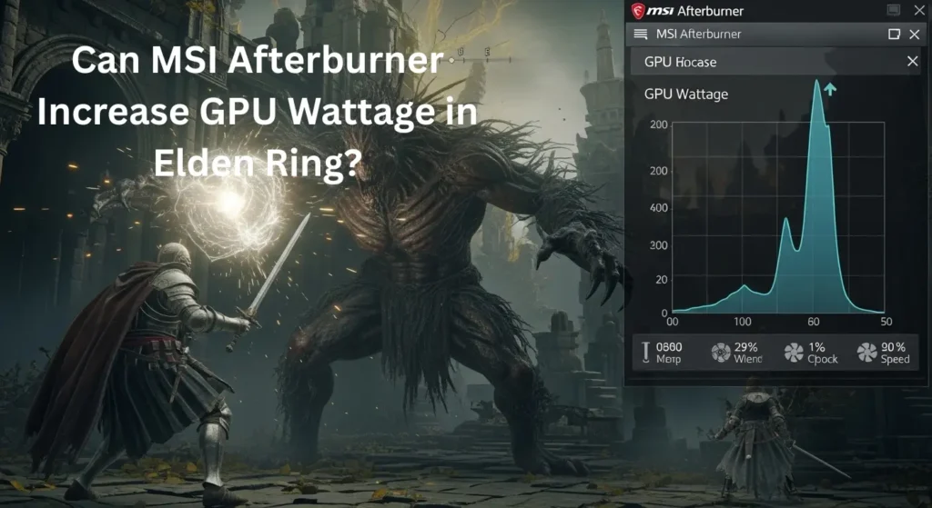 Can MSI Afterburner Increase GPU Wattage in Elden Ring? gameplay with boss fight and MSI Afterburner GPU wattage graph overlay